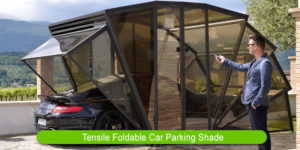 Tensile Foldable Car Parking Shade