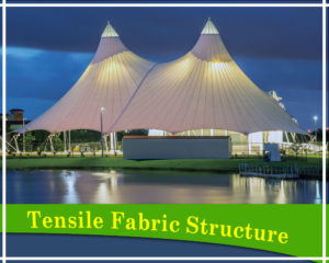 Tensile Fabric Structure Manufacturer in Delhi and Noida